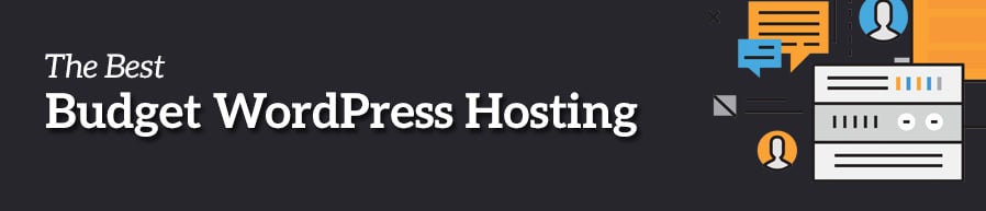 Best Budget WordPress Hosting