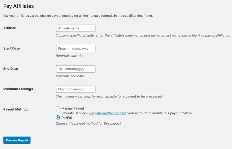 You can generate a payout for a single affiliate, or pay in bulk as needed. 